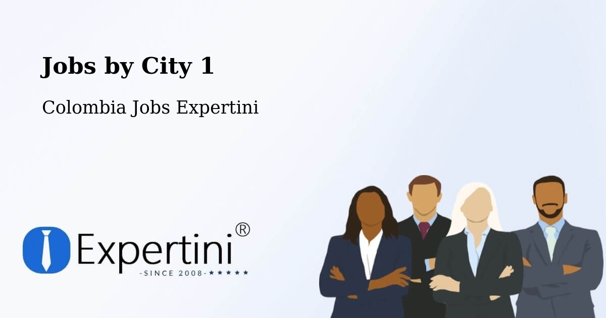City Jobs in Colombia - Expertini