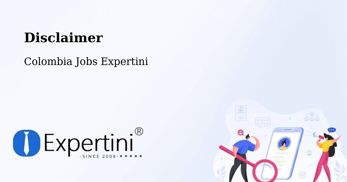 Disclaimer – Espinal - Colombia Jobs Expertini