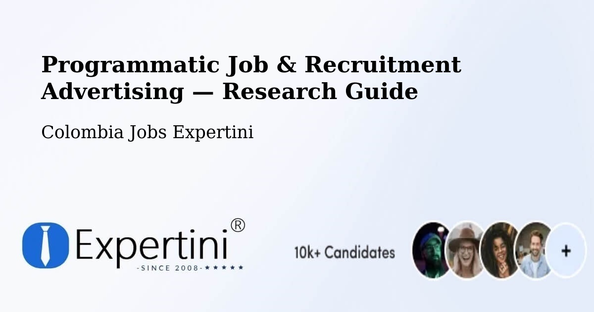 Programmatic Job & Recruitment Advertising — Research Guide – Espinal